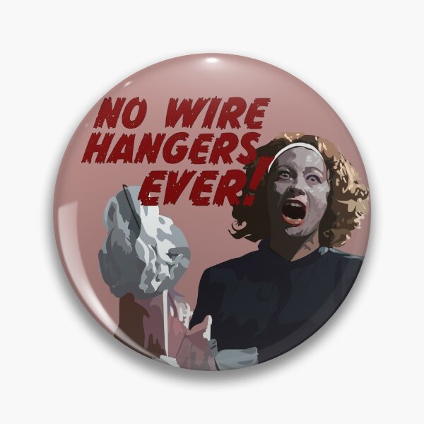 Item preview, No Wire Hangers Ever! designed and sold by ShadyShirtShop.