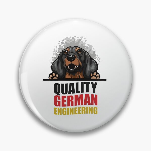 Item preview, Dachshund Quality German Engineering Cute And Finest Dachshund designed and sold by HumbleShirt.