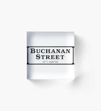 Buchanan Street Sign, Glasgow, UK Acrylic Block