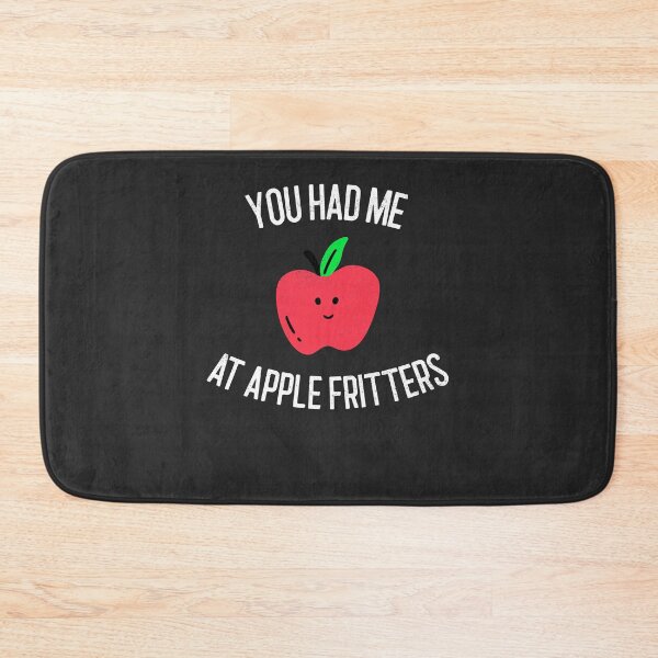 Item preview, You Had Me At Apple Fritters Donut Gift designed and sold by EricJP.