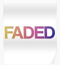 Faded Poster