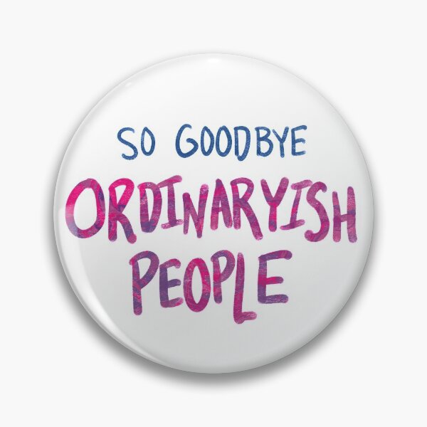 Item preview, So Goodbye Ordinaryish People designed and sold by salmonsoul.