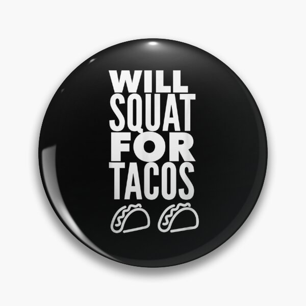 Item preview, Will Squat For Tacos Funny Workout  designed and sold by beatabea.