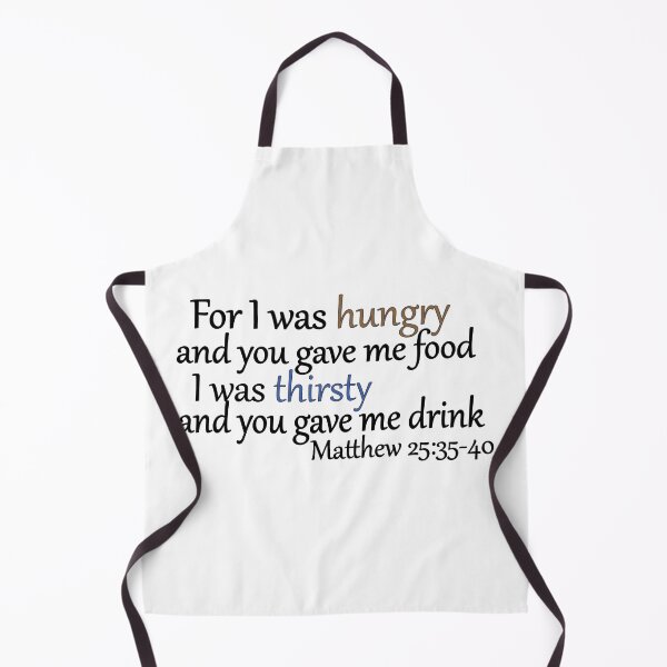Item preview, Matthew 25:35, Christian Bible Verse designed and sold by KAB3.