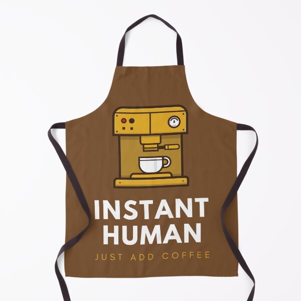 Item preview, Instant Human Just Add Coffee designed and sold by johnnyp1975.