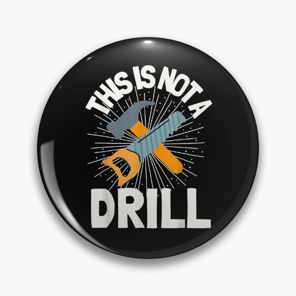 Item preview, This Is Not A Drill Funny Construction  designed and sold by beatabea.