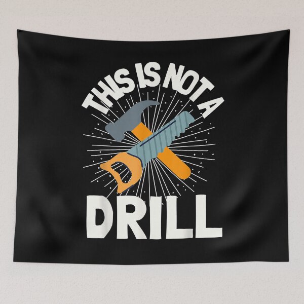 Item preview, This Is Not A Drill Funny Construction  designed and sold by beatabea.