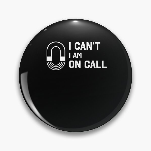 Item preview, Mri Tech Funny I Can't I Am On Call  designed and sold by beatabea.