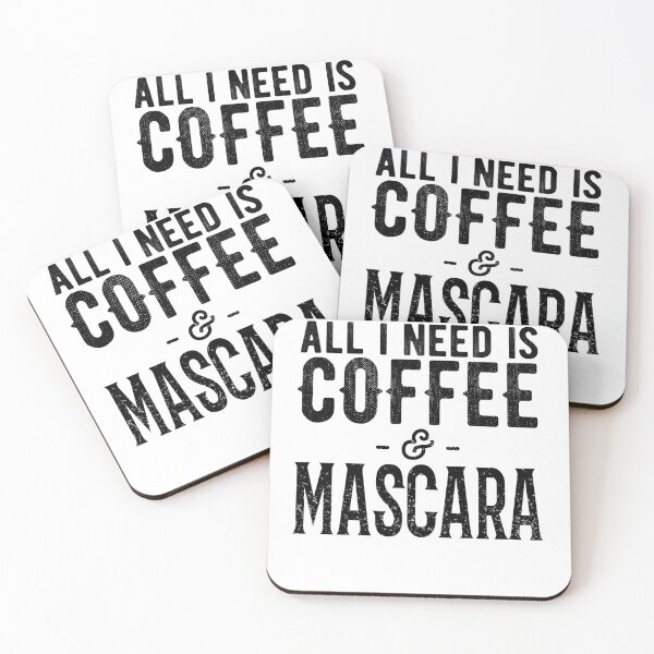 Item preview, All I Need Is Coffee And Mascara designed and sold by merle22weinberg.