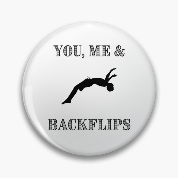 Item preview, You, Me & Backflips Gymnast Gymnastics Acrobat  designed and sold by daguilon.