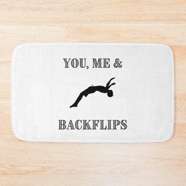Item preview, You, Me & Backflips Gymnast Gymnastics Acrobat  designed and sold by daguilon.