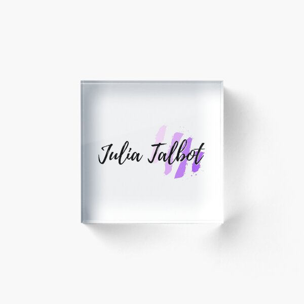 Julia Talbot Acrylic Block