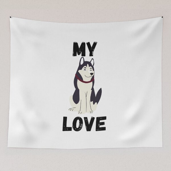 Item preview, Husky my love designed and sold by fowons.