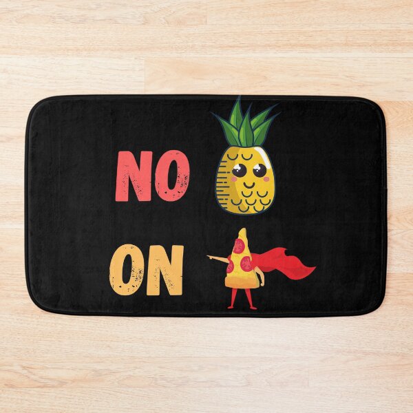 Item preview, no pineapple on pizza designed and sold by Zaibo.