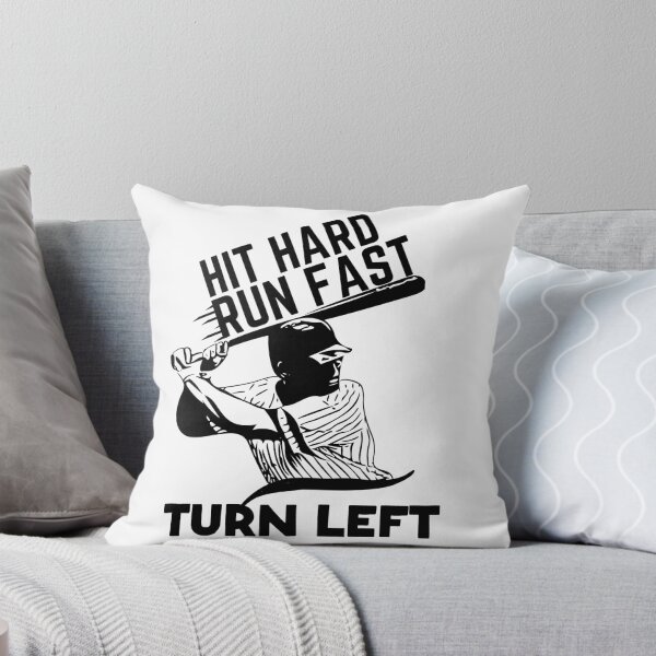 Item preview, Hit Hard Run Fast Turn Left Baseball Gift  designed and sold by RanirO.
