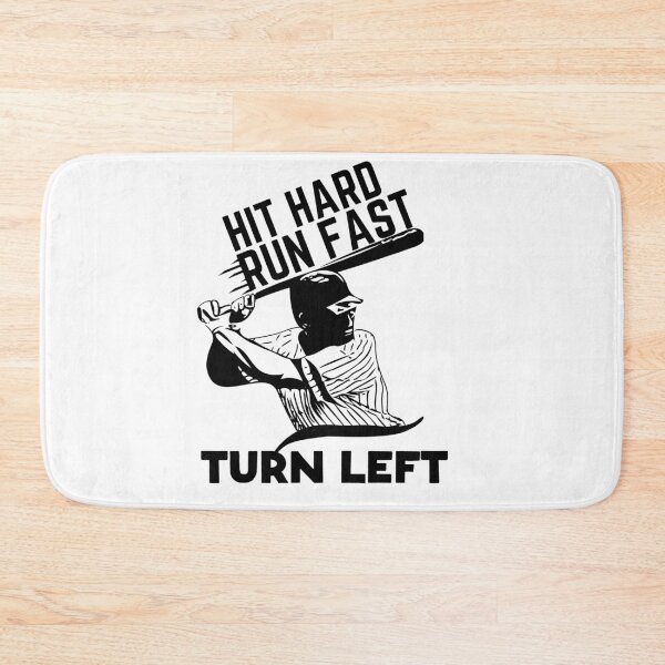 Item preview, Hit Hard Run Fast Turn Left Baseball Gift  designed and sold by RanirO.