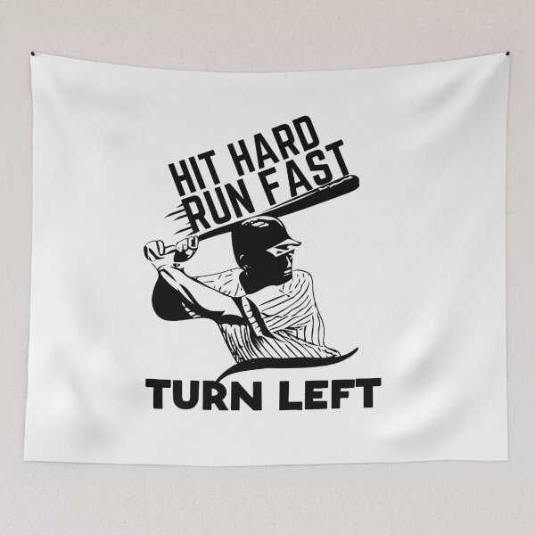 Item preview, Hit Hard Run Fast Turn Left Baseball Gift  designed and sold by RanirO.