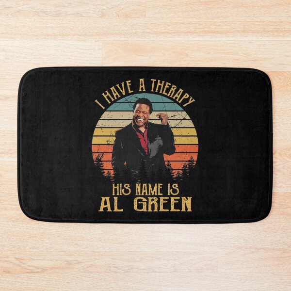 Item preview, I Have A Therapy His Is Name Is AlGreen designed and sold by MelissaSteven.