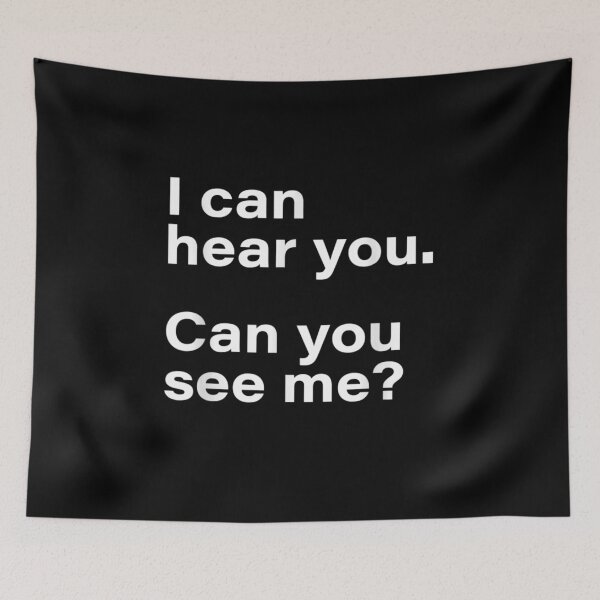 Item preview, I Can Hear You Can You See Me  designed and sold by manidala.