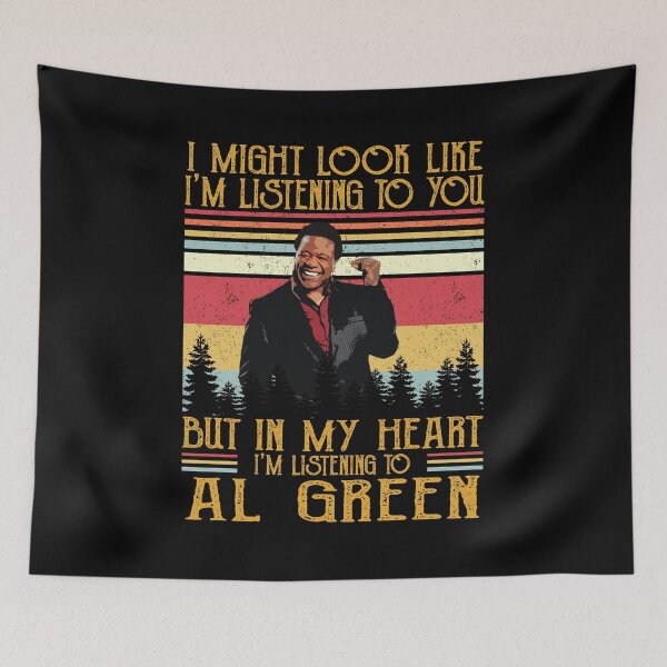 Item preview, I May Look Like I'm Listening To You Listening AlGreen Vintage designed and sold by MelissaSteven.