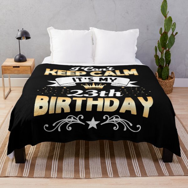 Item preview, 23 Years Old I Can't Keep Calm It's My 23th Birthday  designed and sold by manidala.