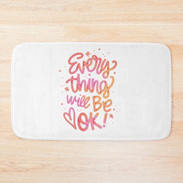 Item preview,  everything will be ok designed and sold by FlawlessImpact-.