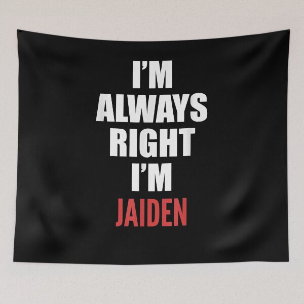 Item preview, I'm Always Right I'm Jaiden Funny  designed and sold by manidala.