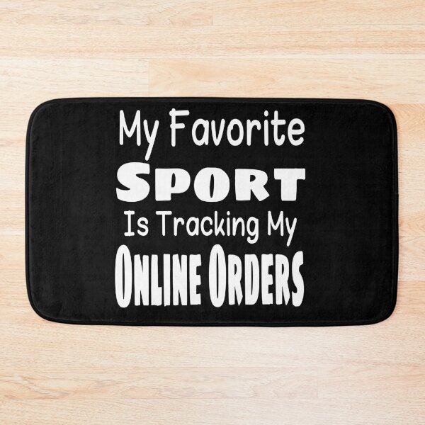 Item preview, my favorite sport is tracking my online orders designed and sold by SNOW WHITE.