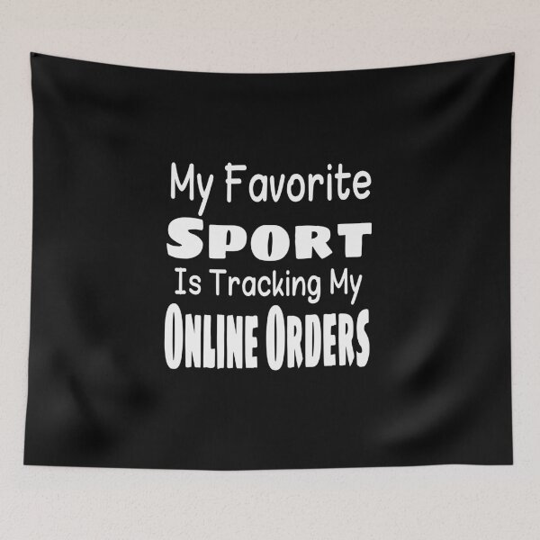 Item preview, my favorite sport is tracking my online orders designed and sold by SNOW WHITE.
