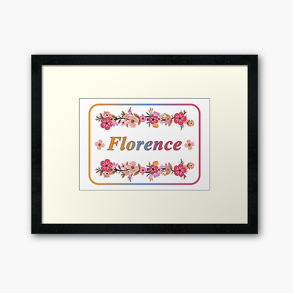 Item preview, Florence Name designed and sold by MbBullMbShield.
