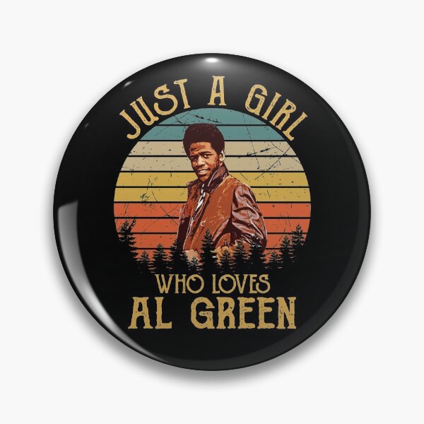 Item preview, Just A Girl Who Loves AlGreen designed and sold by MelissaSteven.