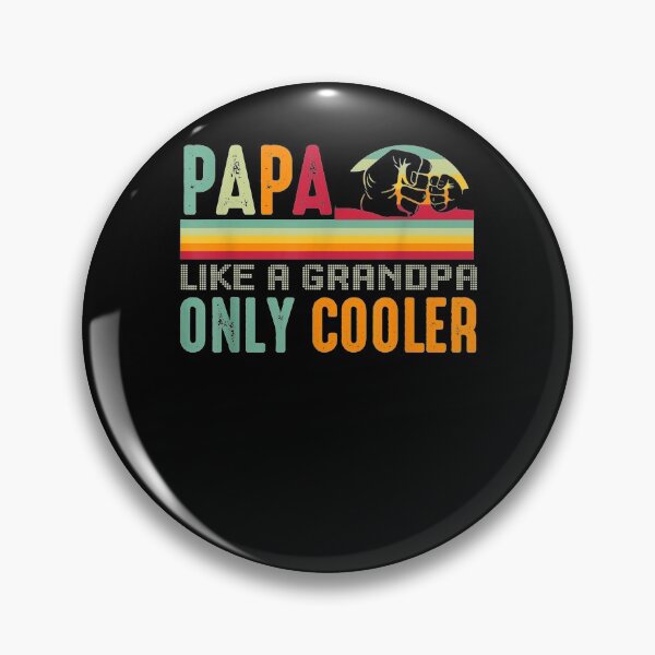 Item preview, Papa Like A Grqandpa Only Cooler Vintage Papa Dad Father  designed and sold by manidala.