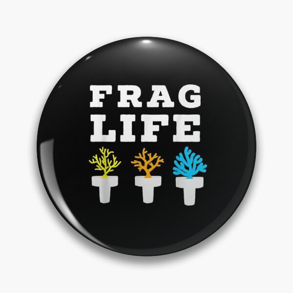 Item preview, Frag Life Coral Reef Saltwater Funny Aquarium Aquarist Gift designed and sold by markknotts.