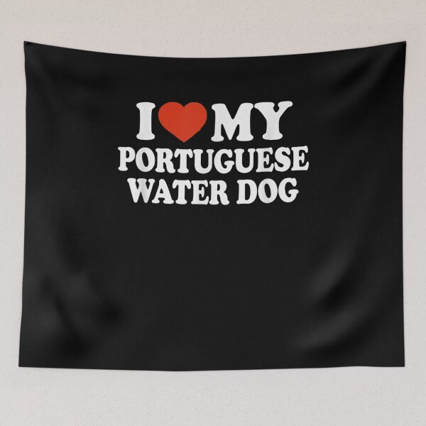 Item preview, I Love My Portuguese Water Dog Portie Dog Lover  designed and sold by manidala.
