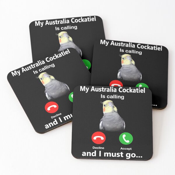 Item preview, Funny My Australia Cockatiel Is Calling And I Must Go cockatiel, cockatoo, quarrion, weiro, tiel, tiel with it, deal with it, designed and sold by davidcgonzale.