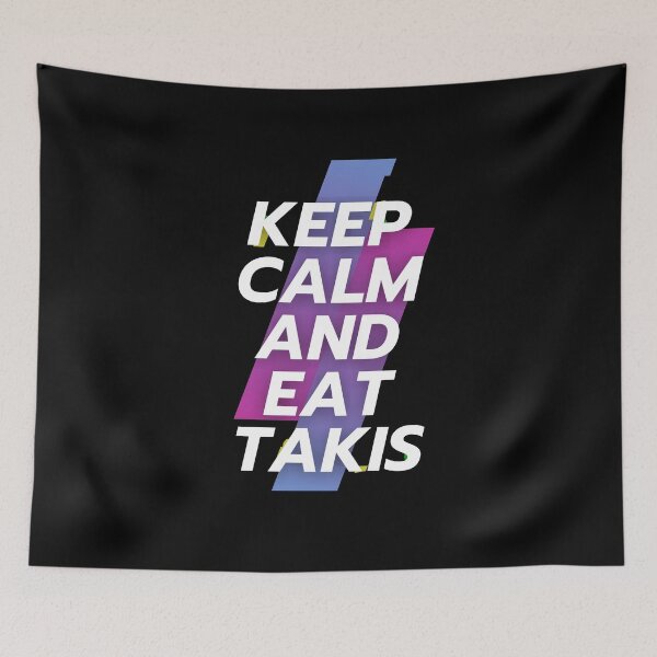 Item preview, keep calm and eat takis designed and sold by BasheerFajr.