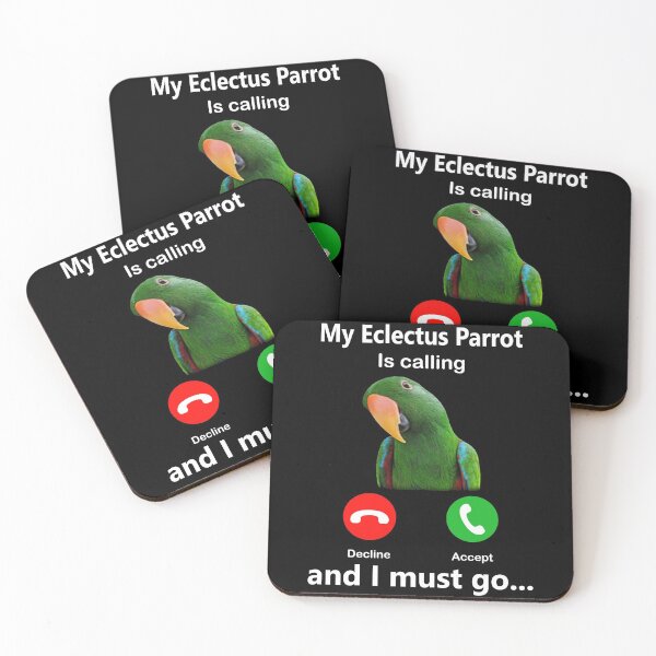 Item preview, My Eclectus Parrot Is Calling And I Must Go bird parrot fun designed and sold by davidcgonzale.