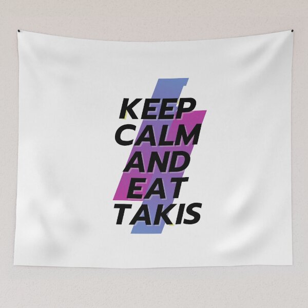 Item preview, keep calm and eat takis designed and sold by BasheerFajr.
