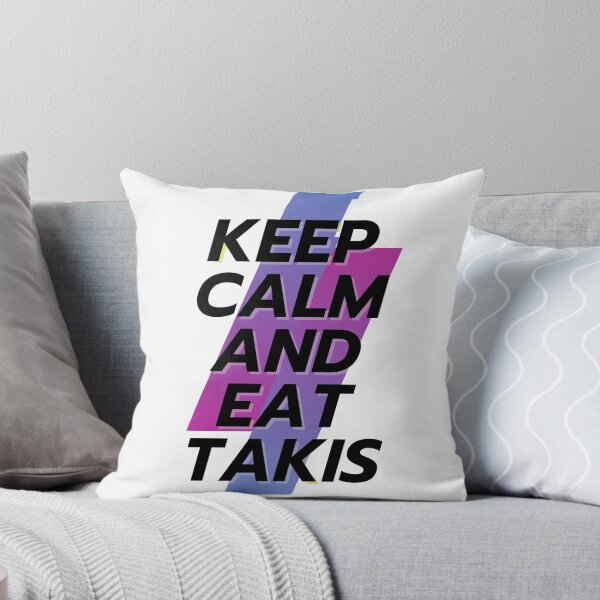 Item preview, keep calm and eat takis designed and sold by BasheerFajr.