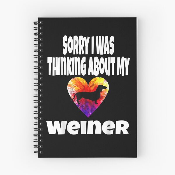 Item preview, Funny Sorry I Was Thinking About My Weiner Dog Lover Owner  designed and sold by manidala.