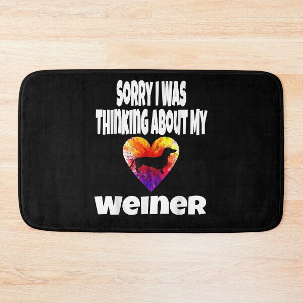 Item preview, Funny Sorry I Was Thinking About My Weiner Dog Lover Owner  designed and sold by manidala.