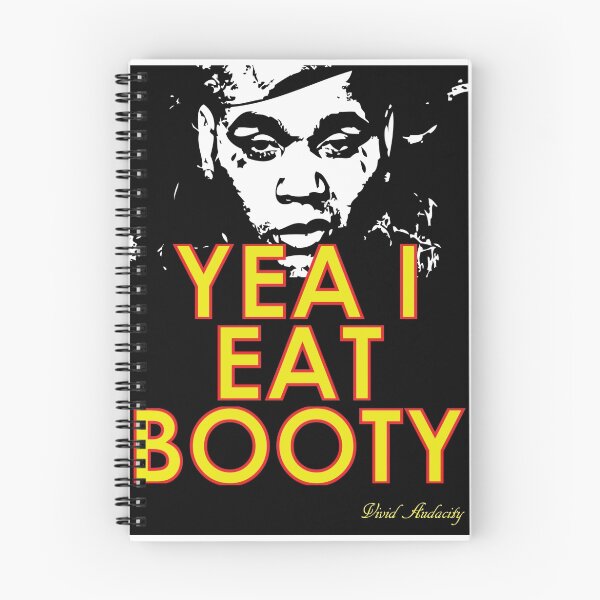 Item preview, YEA I EAT BOOTY designed and sold by VividAudacity.