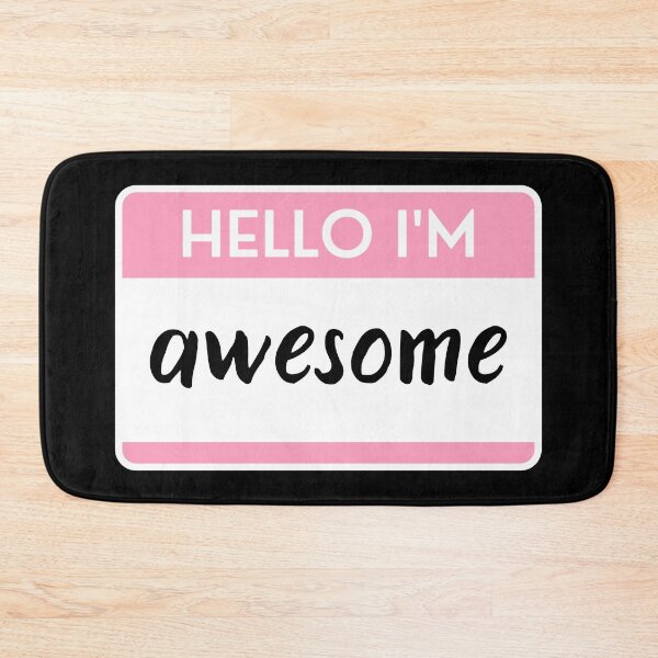 Item preview, Hello I'm Awesome designed and sold by M-Artie.