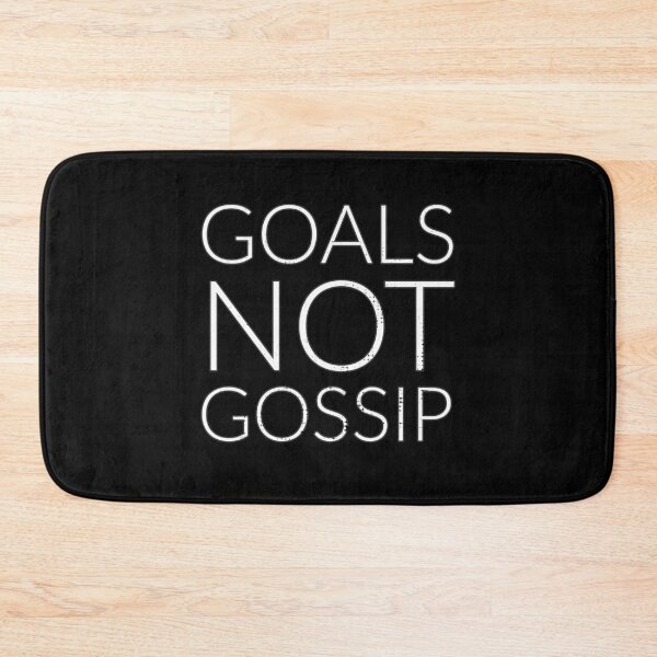 Item preview, Goals not gossip designed and sold by arendbotha.