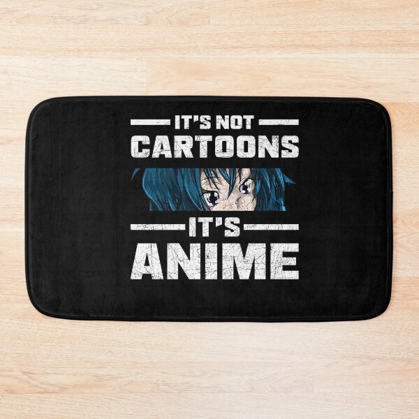 Item preview, It's Not Cartoons It's Anime designed and sold by bestshirtdesign.