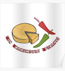 Un Camembert Picante Poster
