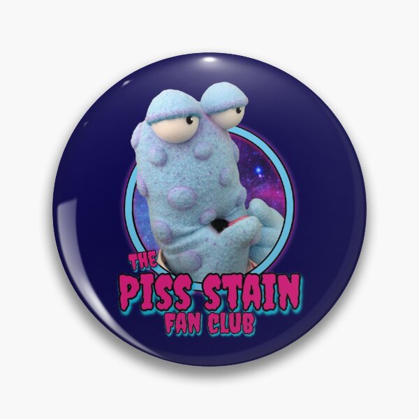 Item preview, PISS STAIN FAN CLUB MERCHANDISE designed and sold by Unspirations.