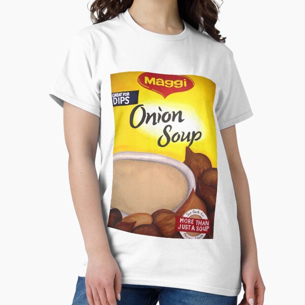 Maggie Onion Soup Classic T-Shirt