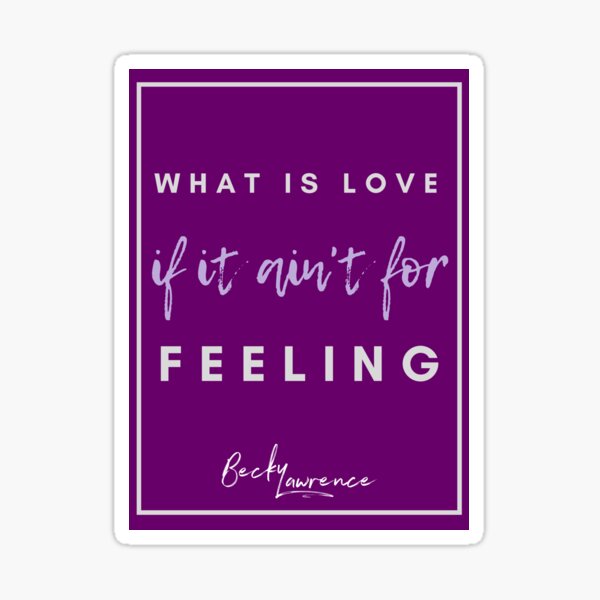 What Is Life - Lyrics Design 3 Sticker