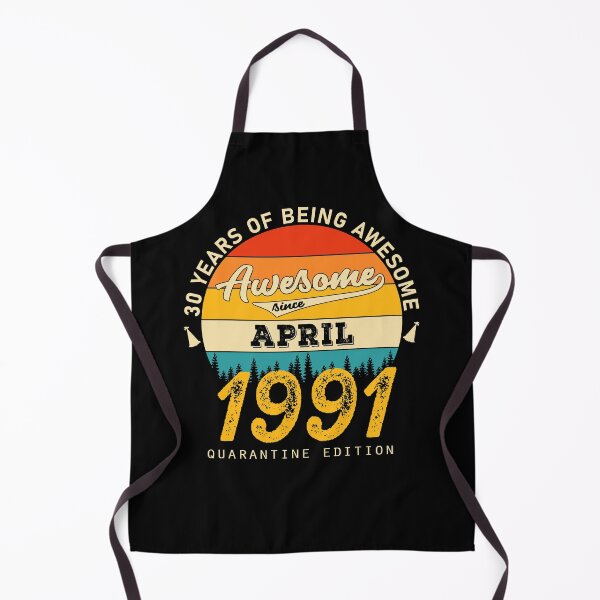 Artikelvorschau, 30 Jahre großartig seit 1991 April entworfen und verkauft von TrendingTees4u.